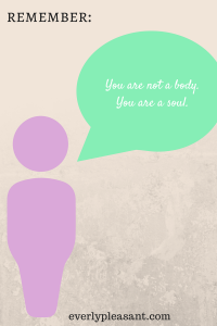 you are not a body
