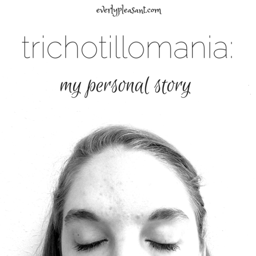 I’m a Perfectly Normal Person (with Trichotillomania.)